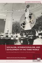 Socialism, Internationalism, And Development In The Third World