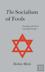 Socialism Of Fools (Part Ii)