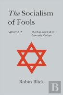 Socialism Of Fools Vol 1 - Revised 5th Edition