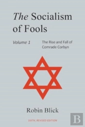 Socialism Of Fools Vol 1 - Revised 6th Edition