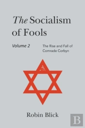 Socialism Of Fools Vol 2 Revised 3rd Edn
