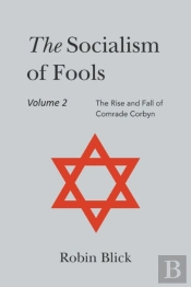 Socialism Of Fools Vol 2 - Revised 4th Edition