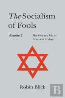 Socialism Of Fools Vol 2 - Revised 4th Edition