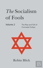Socialism Of Fools Vol 2 - Revised 4th Edition