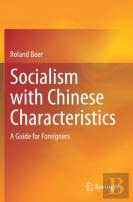 Socialism With Chinese Characteristics