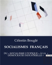 Socialismes Francais - .