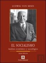 Socialismo. Analisis Economico Y Sociologico 2019