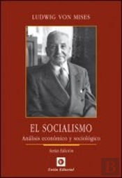 Socialismo. Analisis Economico Y Sociologico 2019