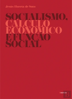 Bertrand.pt - Socialismo, Cálculo Económico e Função Social