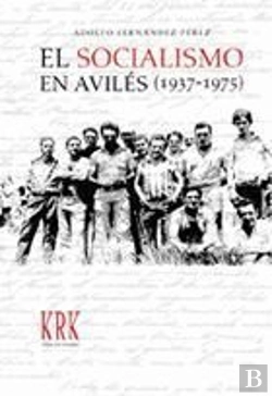 Bertrand.pt - Socialismo En Avilés Durante El Franquismo (1937-1975), El