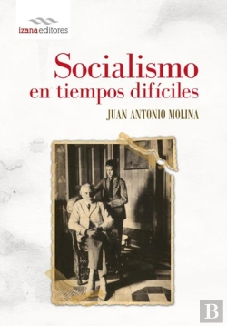 Bertrand.pt - Socialismo En Tiempos Difíciles