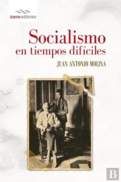 Bertrand.pt - Socialismo En Tiempos Difíciles