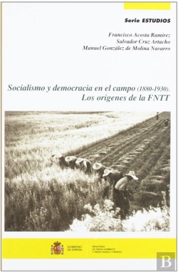 Bertrand.pt - Socialismo Y Democracia En El Campo (1880-1930)