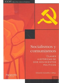 Bertrand.pt - Socialismos Y Comunismos. Claves Históricas De Dos Movimientos Políticos