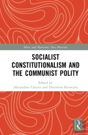 Socialist Constitutionalism And The Communist Polity