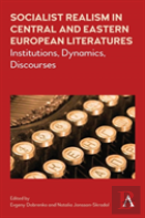 Socialist Realism In Central And Eastern European Literatures Under Stalin