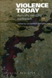 Socialist Register: 2009: Violence Today