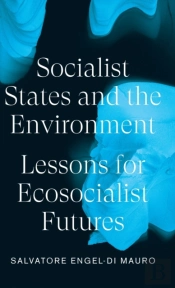 Socialist States And The Environment