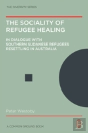 Sociality Of Refugee Healing