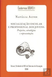 Socialização escolar e profissional dos jovens
