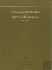 Socialização Primária e Prática Pedagógica I