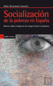 Socialización De La Pobreza En España