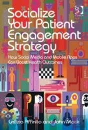 Socialize Your Patient Engagement Strategy