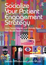 Socialize Your Patient Engagement Strategy