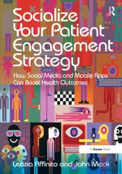 Socialize Your Patient Engagement Strategy