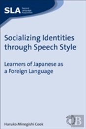 Socializing Identities Through Speech Style