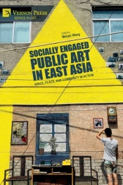 Socially Engaged Public Art In East Asia