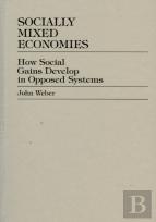 Socially Mixed Economies