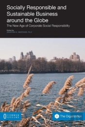 Socially Responsible And Sustainable Business Around The Globe
