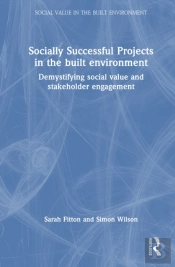 Socially Successful Projects In The Built Environment