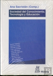 Sociedad Del Conocimiento, Tecnología Y Educación