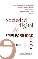 Sociedad Digital Y Empleabilidad En Comunicación
