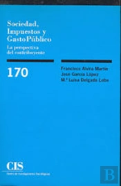 Sociedad, Impuestos Y Gasto Público