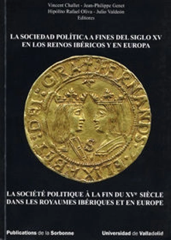 Bertrand.pt - Sociedad Política A Fines Del Siglo Xv En Los Reinos Ibéricos Y En Europa, La