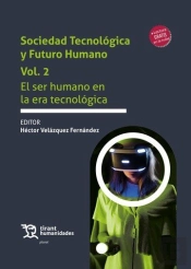 Sociedad Tecnologica Y Futuro Humano Vol 2 El Ser Humano En