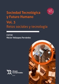 Bertrand.pt - Sociedad Tecnologico Y Futuro Humano Vol 3 Retos Sociales Y