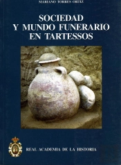 Sociedad Y Mundo Funerario En Tartessos.