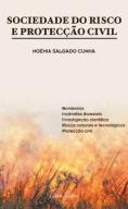 Sociedade do Risco e Protecção Civil