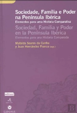 Bertrand.pt - Sociedade, Família e Poder na Península Ibérica