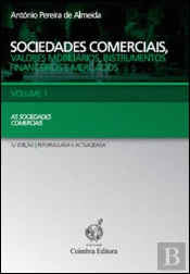 Sociedades Comerciais, Valores Mobiliários, Instrumentos Financeiros e Mercados - Volume 1