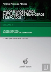 Sociedades Comerciais, Valores Mobiliários, Instrumentos Financeiros e Mercados - Volume 2