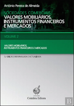 Bertrand.pt - Sociedades Comerciais, Valores Mobiliários, Instrumentos Financeiros e Mercados - Volume 2