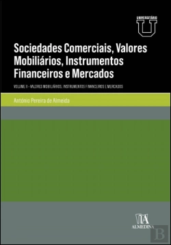 Bertrand.pt - Sociedades Comerciais, Valores Mobiliários, Instrumentos Financeiros e Mercados - Volume II
