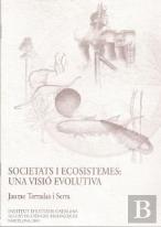 Societats I Ecosistemes : Una Visio Evolutiva