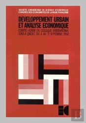 Société Canadienne De Sciences Économiques ; Développement Urbain Et Analyse Économique