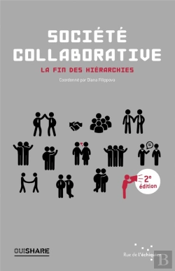 Bertrand.pt - Société Collaborative ; La Fin Des Hiérarchies